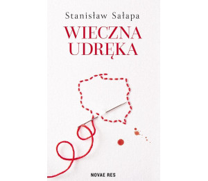 Wieczna udręka Zmagania Polaków z własnym państwem