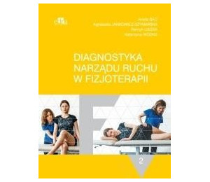 Diagnostyka narządu ruchu T.2
