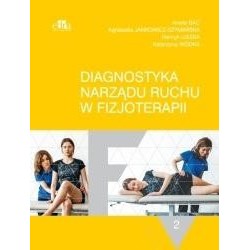 Diagnostyka narządu ruchu T.2