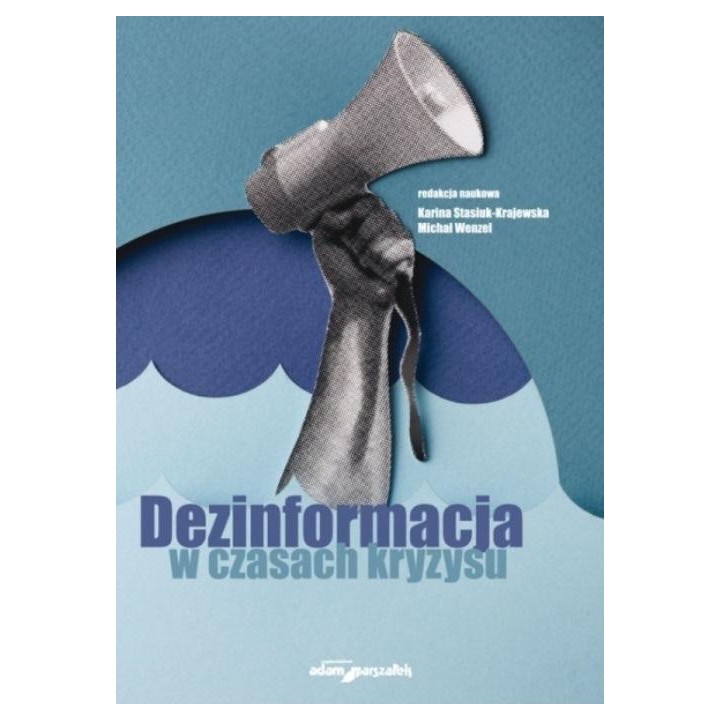 Dezinformacja w czasach kryzysu