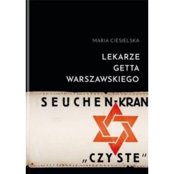 Lekarze getta warszawskiego