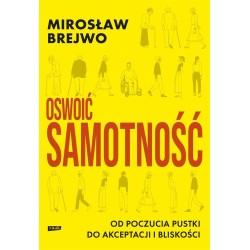 Oswoić samotność