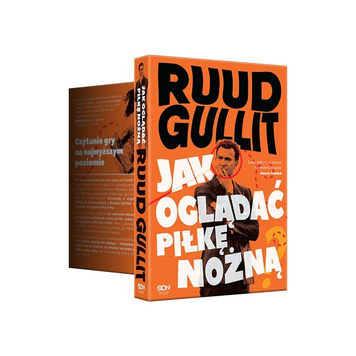 Ruud Gullit. Jak oglądać piłkę nożną
