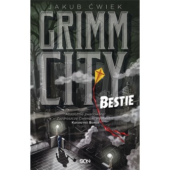 Grimm City. Bestie