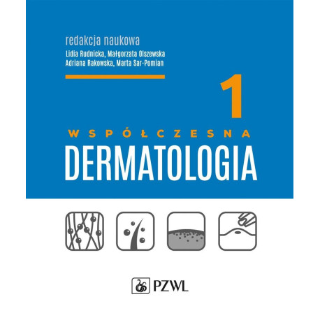 Współczesna dermatologia T.1