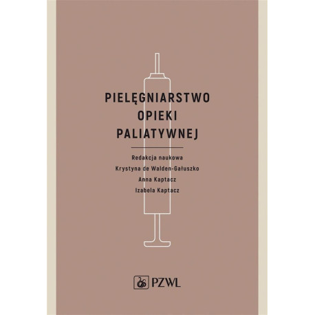 Pielęgniarstwo opieki paliatywnej
