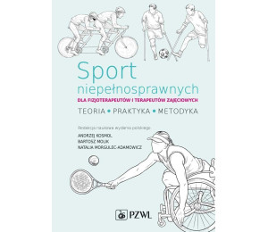 Sport niepełnosprawnych dla fizjoterapeutów i...