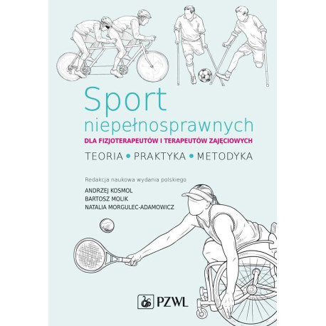 Sport niepełnosprawnych dla fizjoterapeutów i...