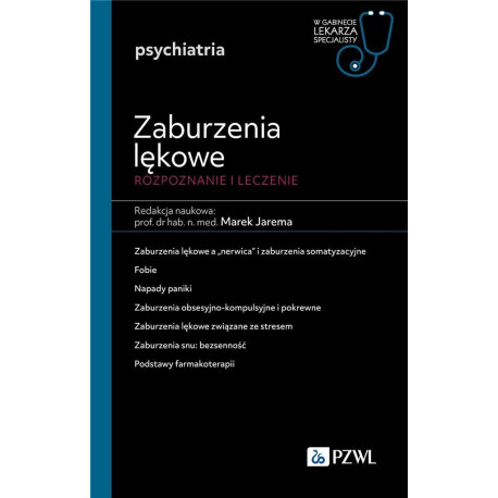 Zaburzenia lękowe. Diagnozowane i leczenie
