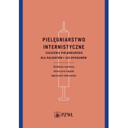 Pielęgniarstwo internistyczne. Zalecenia...