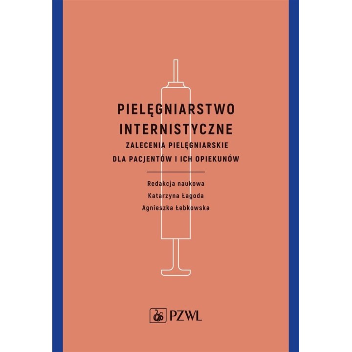Pielęgniarstwo internistyczne. Zalecenia...
