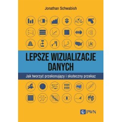 Lepsze wizualizacje danych. Jak tworzyć...