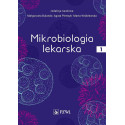 Mikrobiologia lekarska T.1