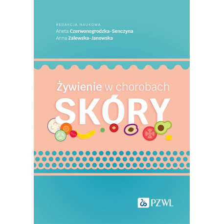 Żywienie w chorobach skóry