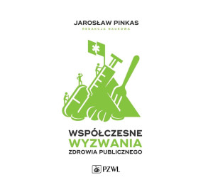 Współczesne wyzwania zdrowia publicznego