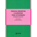 Edukacja zdrowotna z elementami teorii wychowania