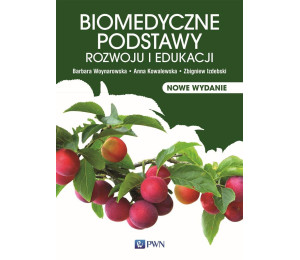 Biomedyczne podstawy rozwoju i edukacji