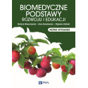 Biomedyczne podstawy rozwoju i edukacji