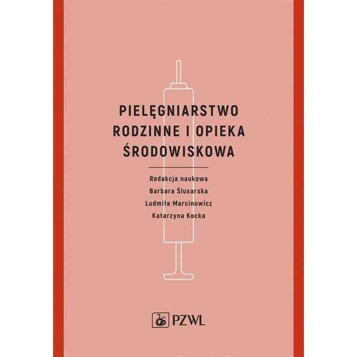 Pielęgniarstwo rodzinne i opieka środowiskowa