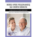 Modele opieki pielęgniarskiej nad chorym dorosłym