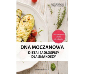 Dna moczanowa. Dieta i jadłospisy dla smakoszy