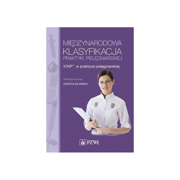 Międzynarodowa Klasyfikacja Praktyki Pielęgniar.