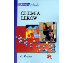 Krótkie wykłady. Chemia leków