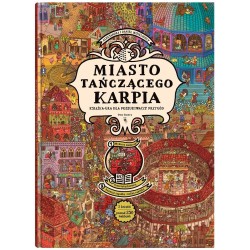 Miasto Tańczącego Karpia. Książka-gra...