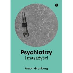 Psychiatrzy i masażyści