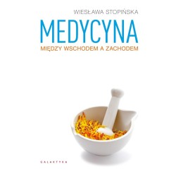 Medycyna między Wschodem a Zachodem