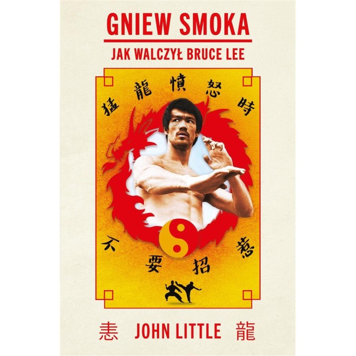 Gniew Smoka. Jak walczył Bruce Lee