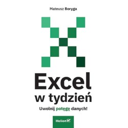 Excel w tydzień. Uwolnij potęgę danych!