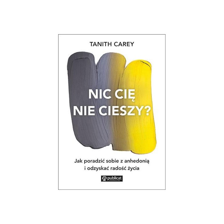 Nic cię nie cieszy? Jak poradzić sobie z anhedonią