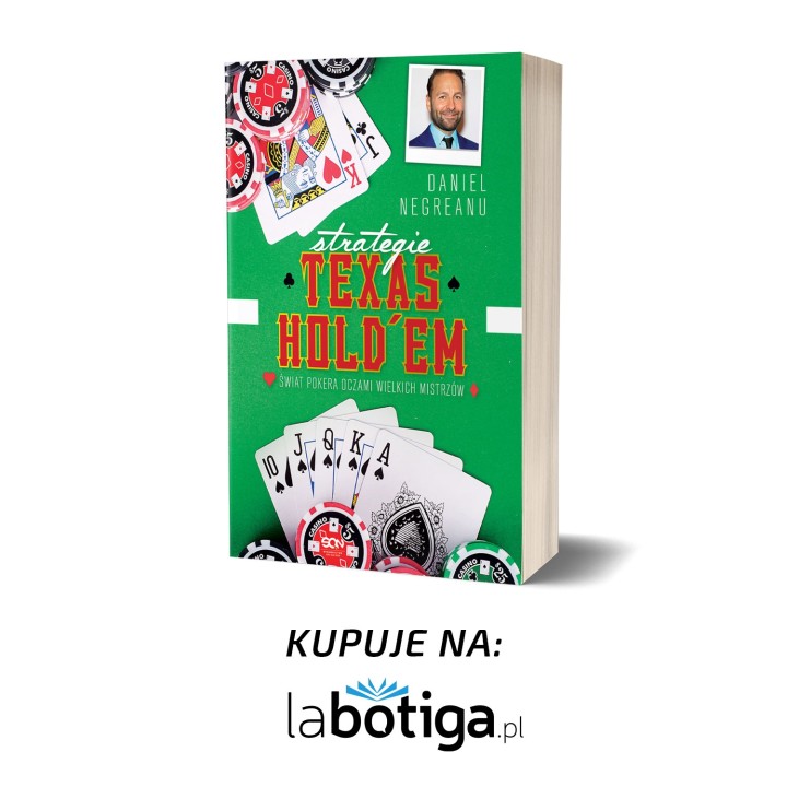 Strategie Texas Hold'em. Świat pokera oczami wielkich mistrzów