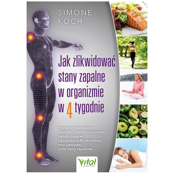 Jak zlikwidować stany zapalne w organizmie..