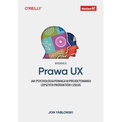 Prawa UX. Jak psychologia pomaga w projektowaniu..