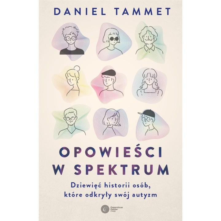 Opowieści w spektrum. Dziewięć historii osób...