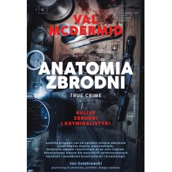 Anatomia zbrodni. True crime: Kulisy zbrodni...