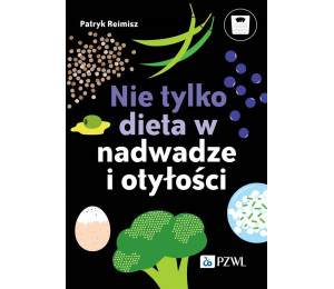 Nie tylko dieta w nadwadze i otyłości