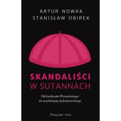 Skandaliści w sutannach. Od kardynała...