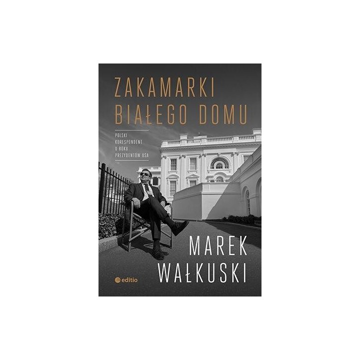 Zakamarki Białego Domu