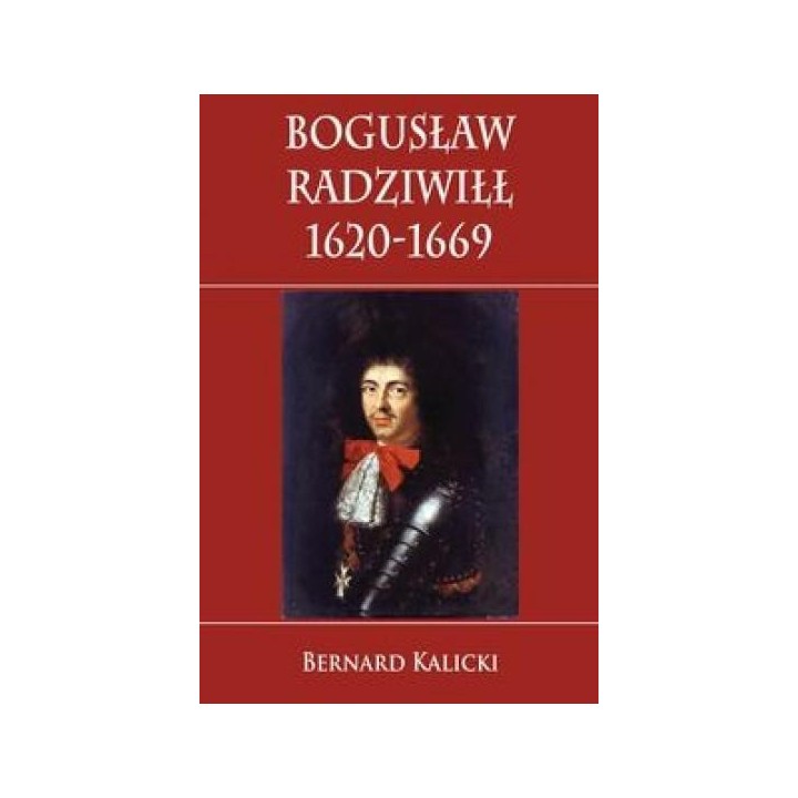 Bogusław Radziwiłł 1620-1669