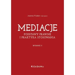 Mediacje Podstawy prawne i praktyka stosowania w.2