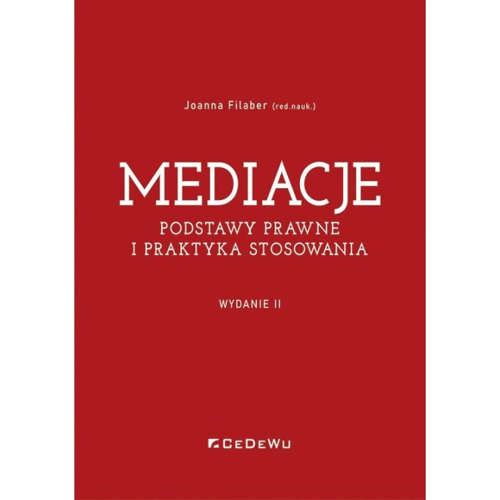 Mediacje Podstawy prawne i praktyka stosowania w.2