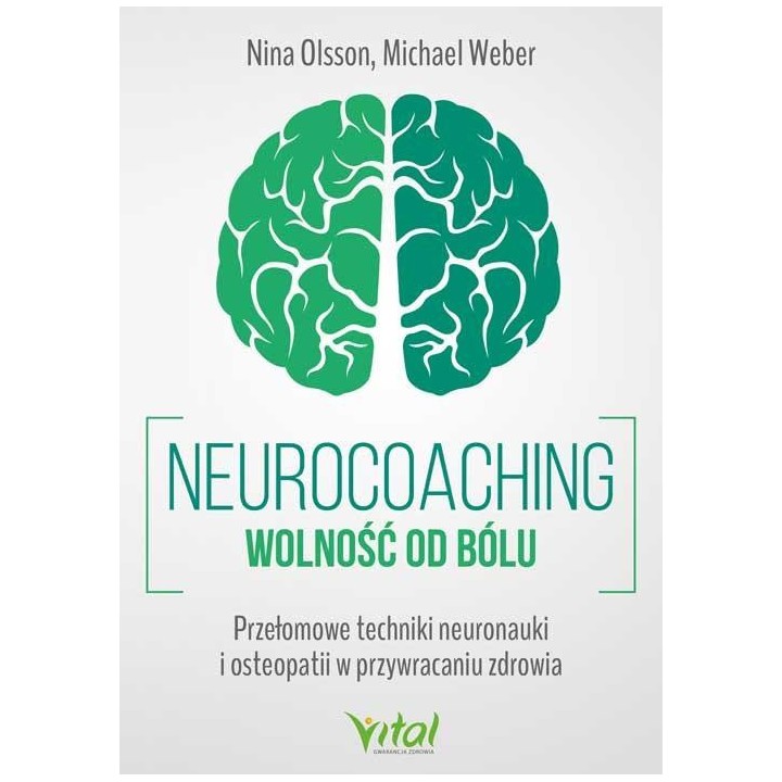 Neurocoaching - wolność od bólu