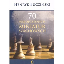 70 współczesnych miniatur szachowych