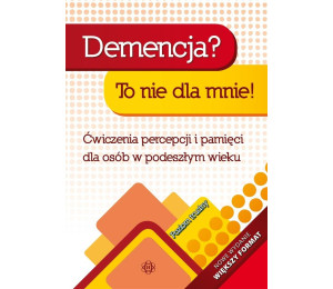 Demencja? To nie dla mnie! Poziom trudny Ćwiczenia