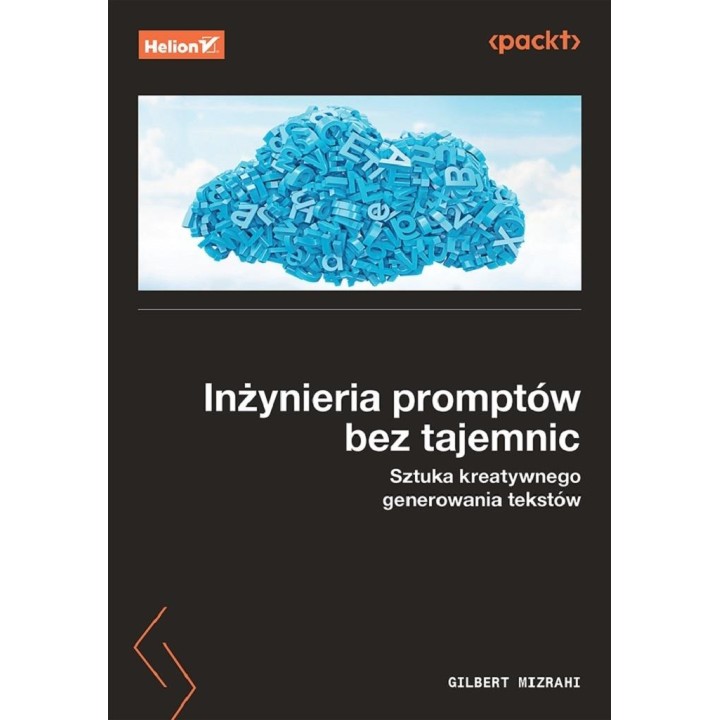 Inżynieria promptów bez tajemnic. Sztuka kreatywne