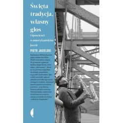 Święta tradycja, własny głos