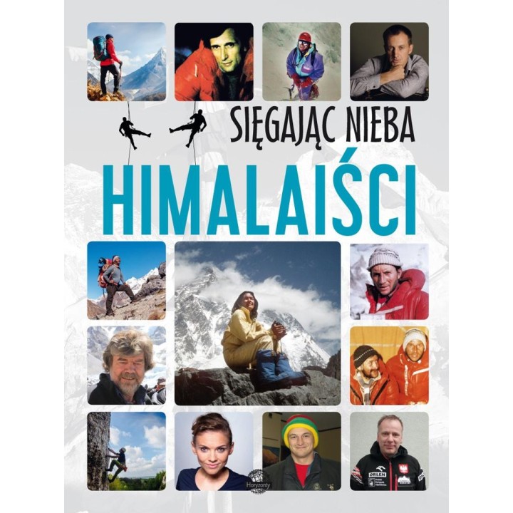 Sięgając nieba. Himalaiści